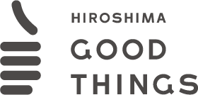 HIROSHIMA GOOD THINGS